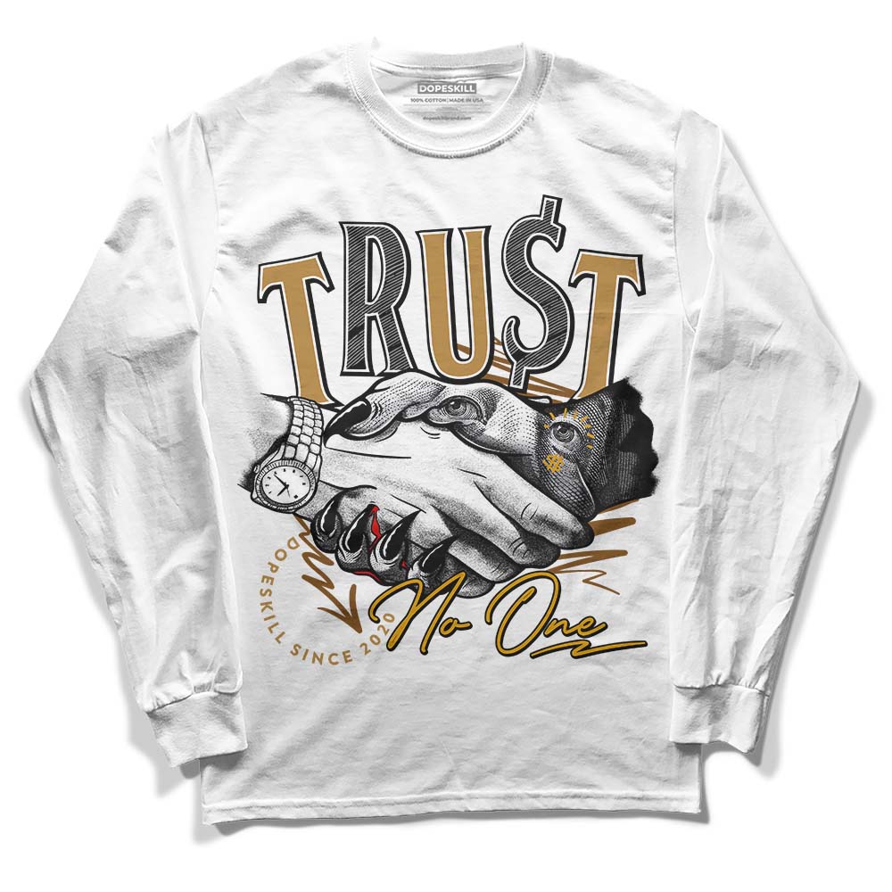 Wheat 13s superstreetwear Long Sleeve T-Shirt Trust No One Graphic