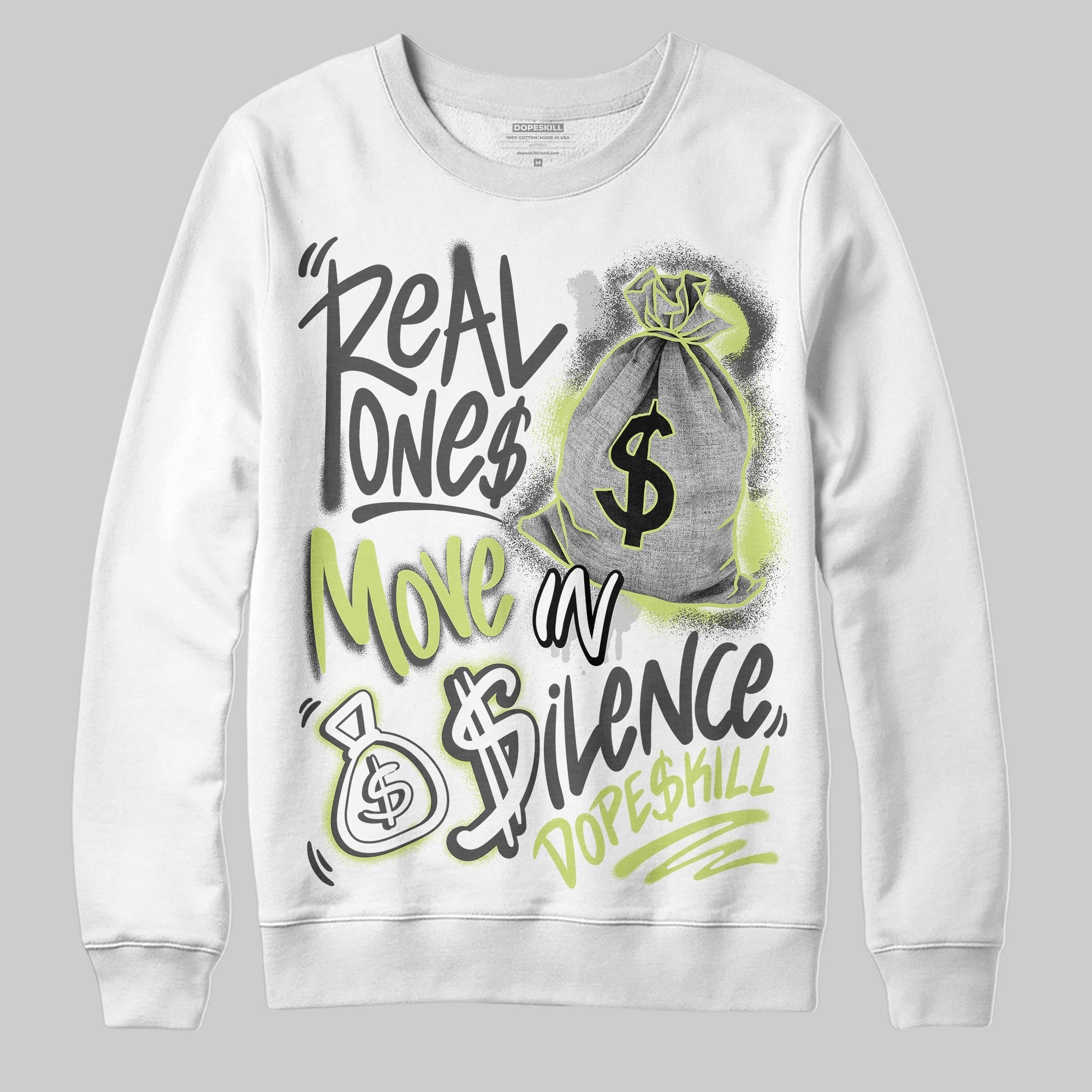 Light Lemon Twist 4s superstreetwear Sweatshirt Real Ones Move In Silence Graphic