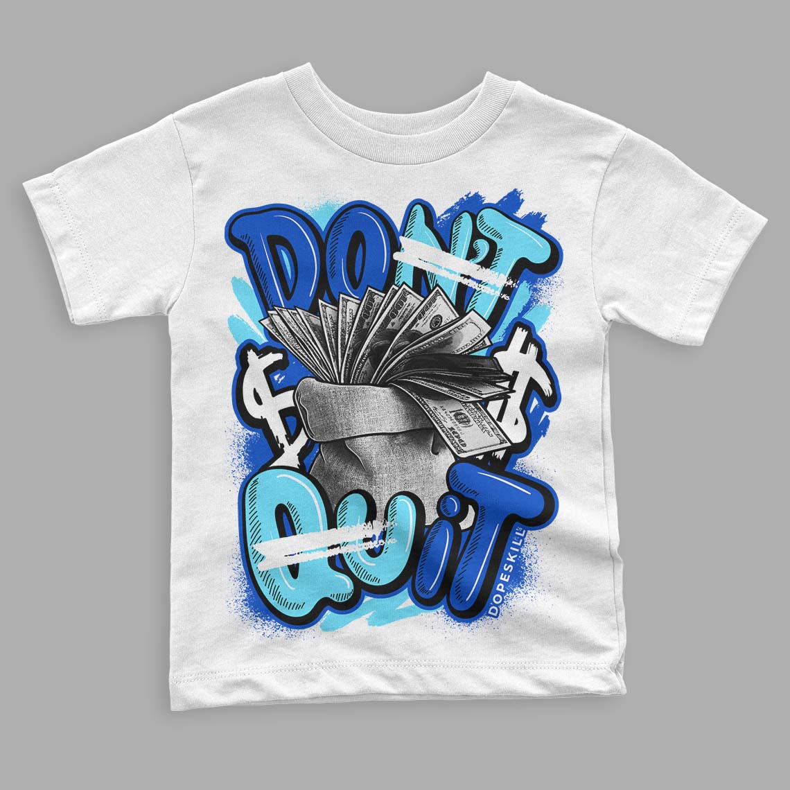 SB Dunk Argon superstreetwear Toddler Kids T-shirt Don't Quit Graphic