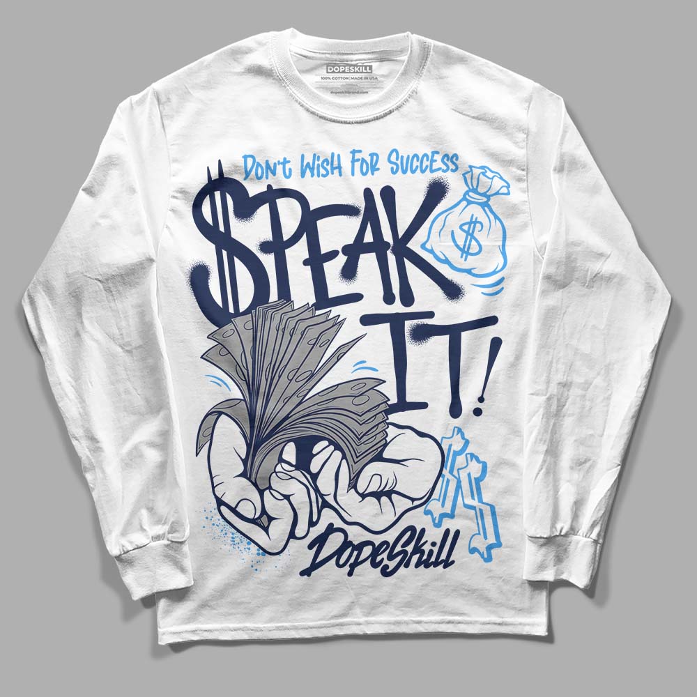 Midnight Navy 3s superstreetwear Long Sleeve T-Shirt Speak It Graphic