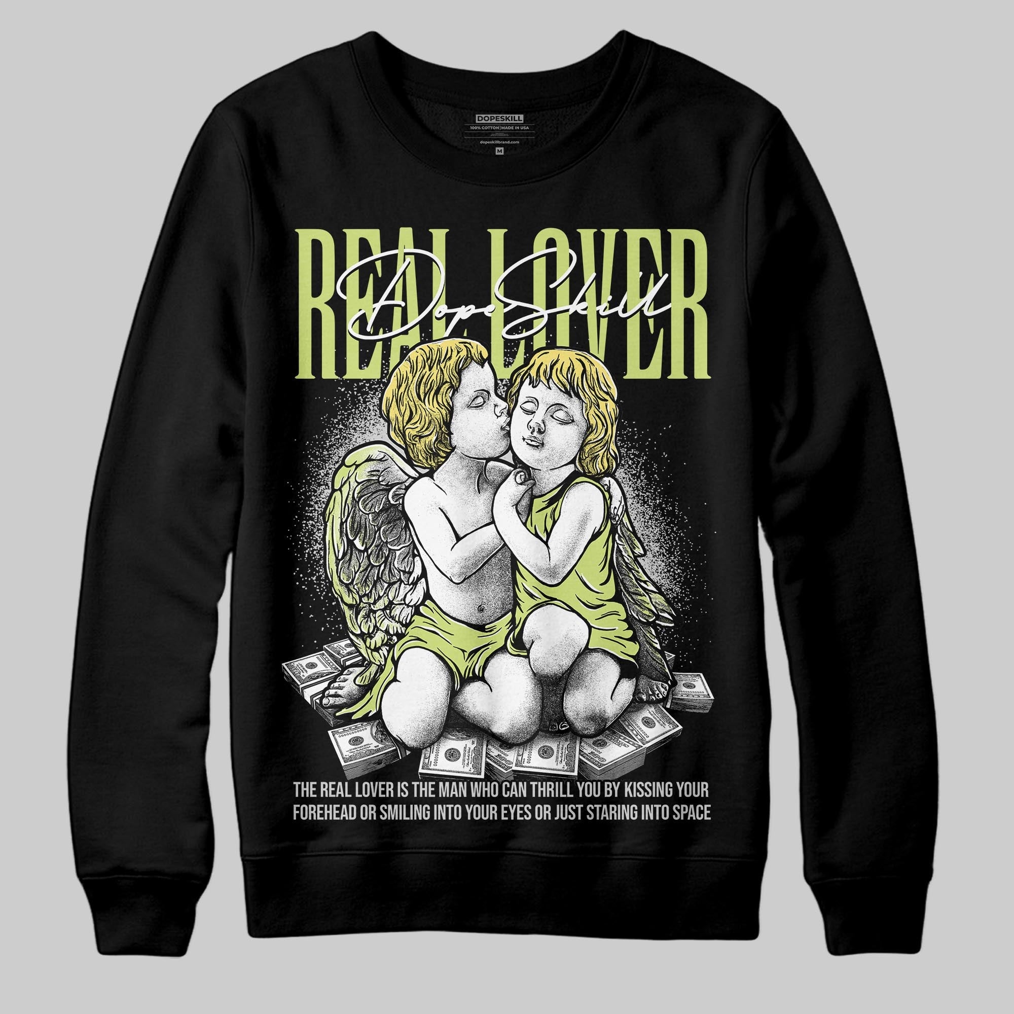 Light Lemon Twist 4s superstreetwear Sweatshirt Real Lover Graphic