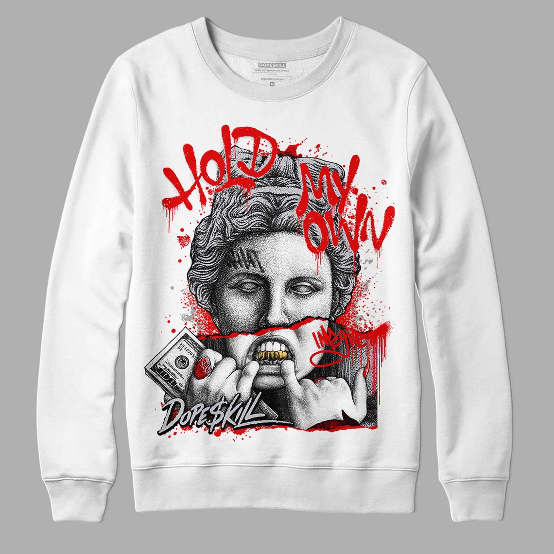 Red Cement 4S superstreetwear Sweatshirt Hold My Own Graphic