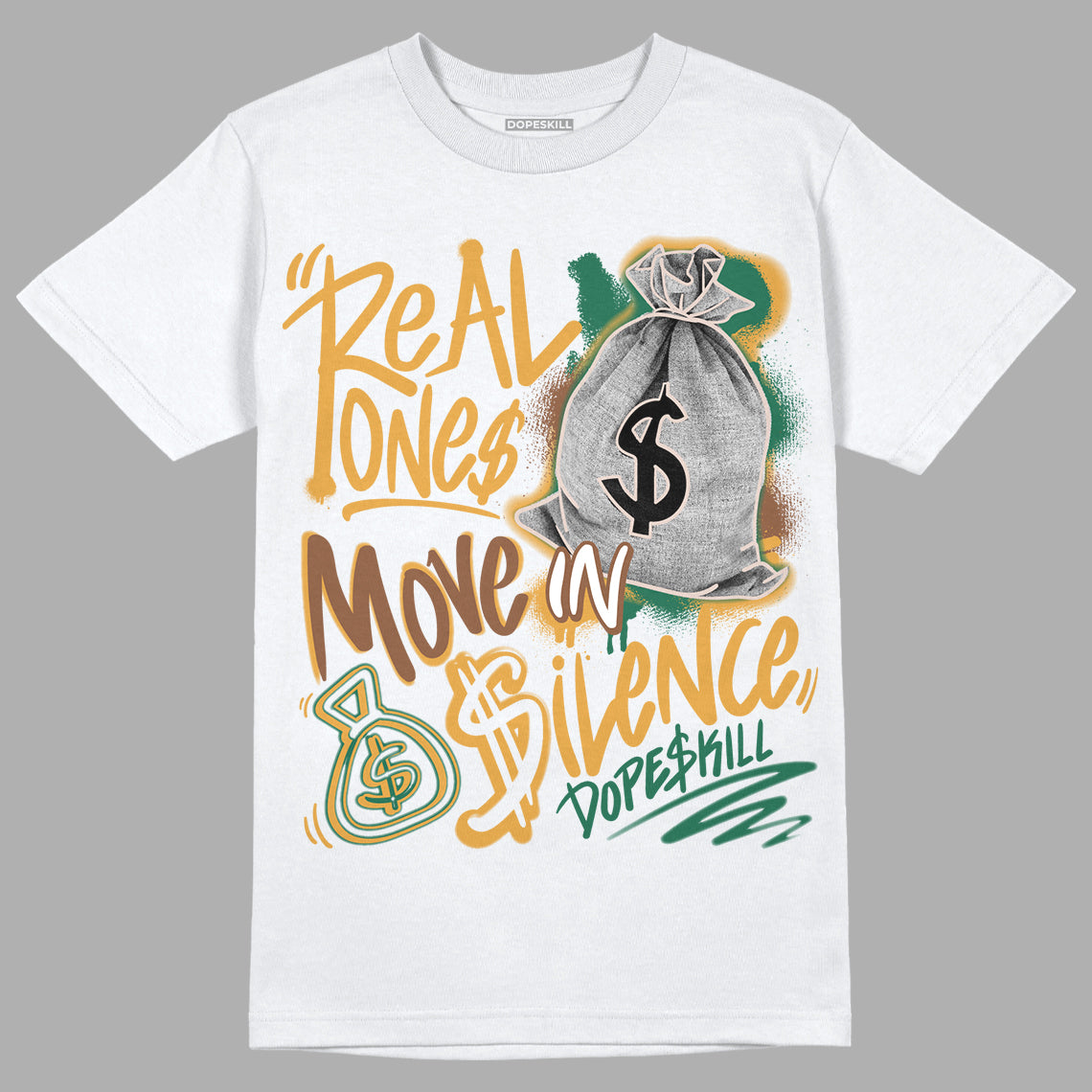 Safari Dunk Low superstreetwear T-Shirt Real Ones Move In Silence Graphic