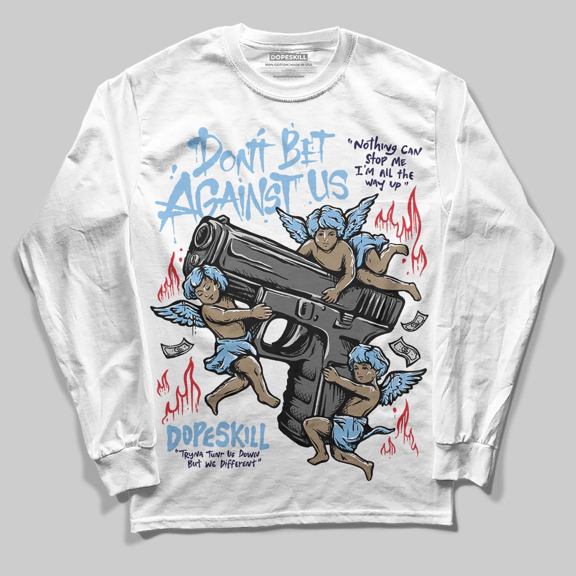 University Blue Collection superstreetwear Long Sleeve T-Shirt Don't Bet Against Us Graphic