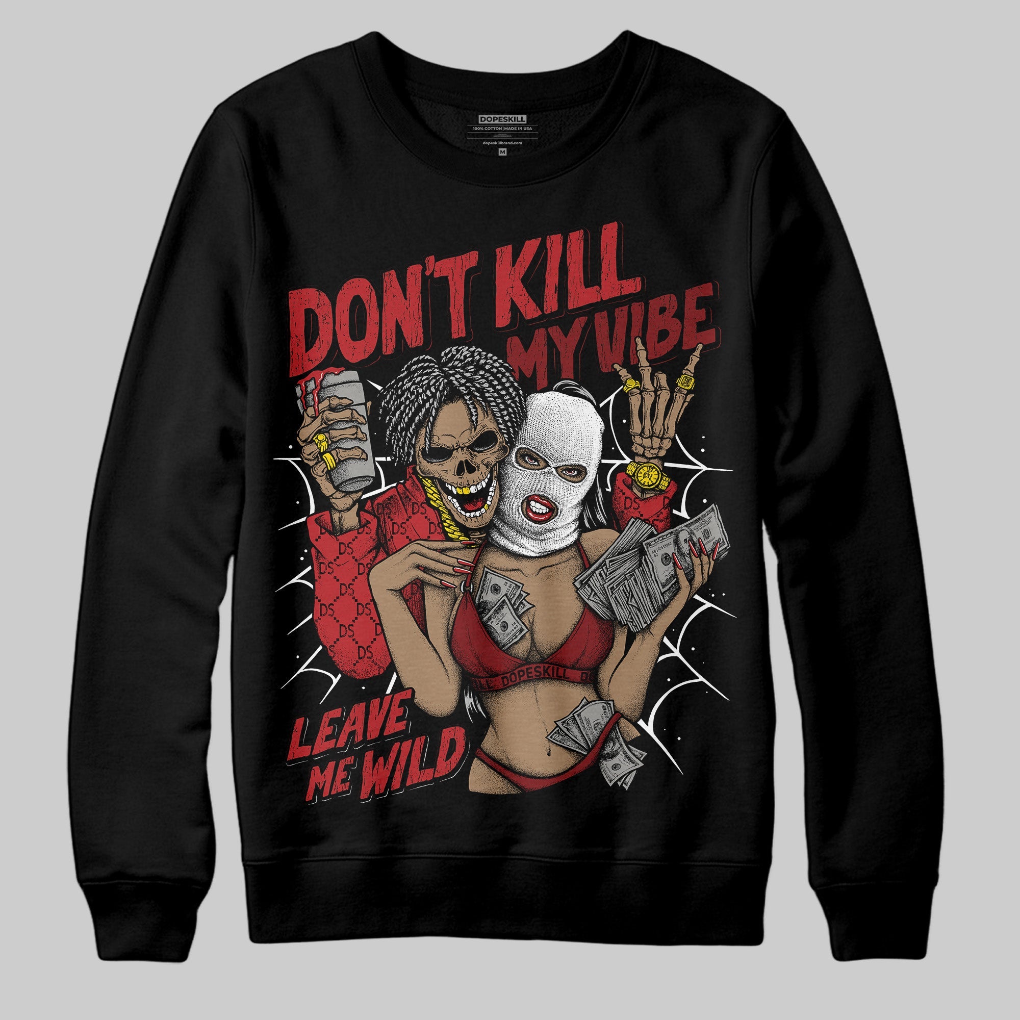Flu Game 12s superstreetwear Sweatshirt Don't Kill My Vibe Graphic