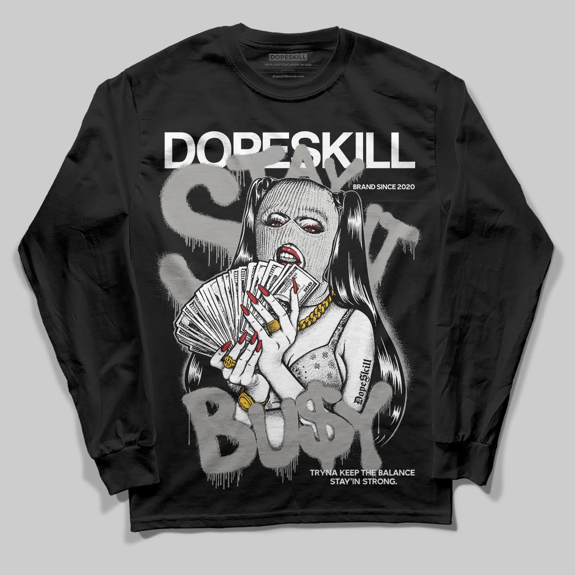 Pure Money 3s superstreetwear Long Sleeve T-Shirt Stay It Busy Graphic