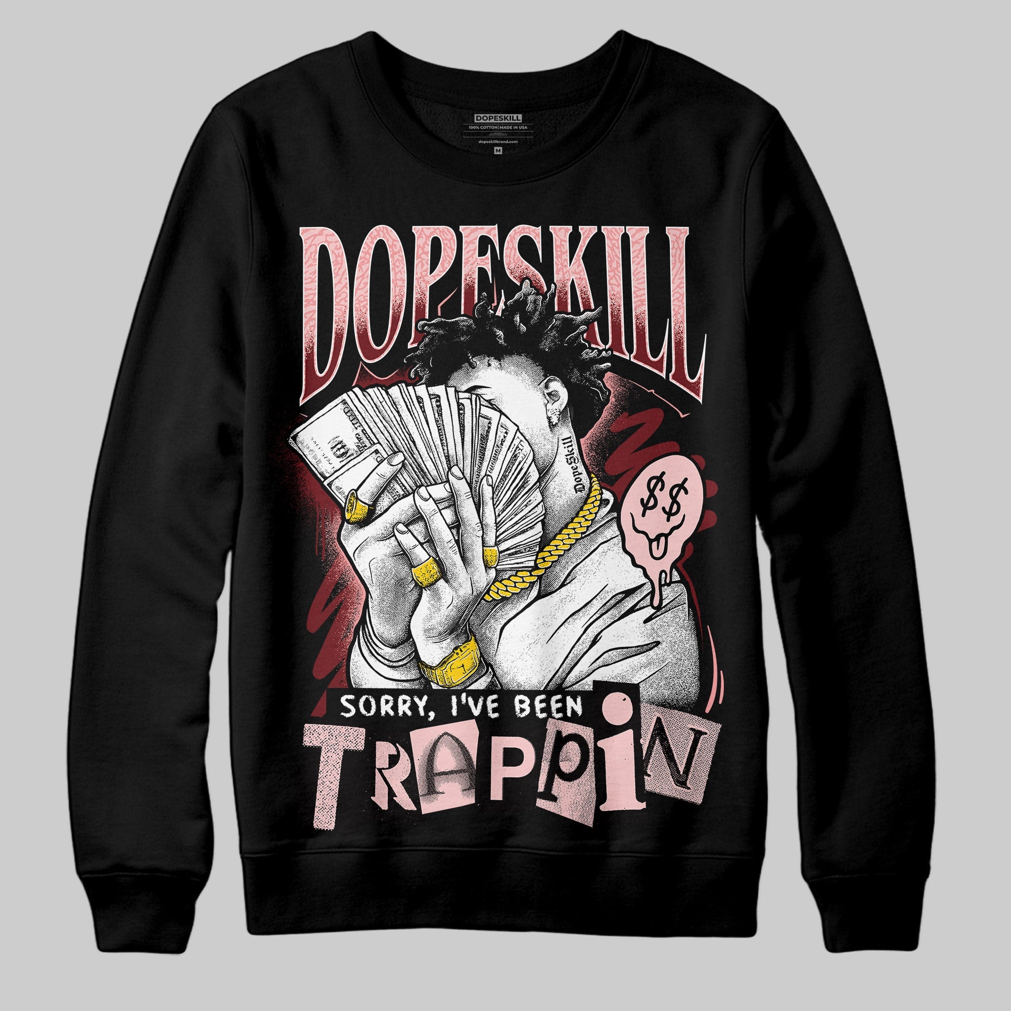 VALENTINE'S Day 3s superstreetwear Sweatshirt Sorry I've Been Trappin Graphic