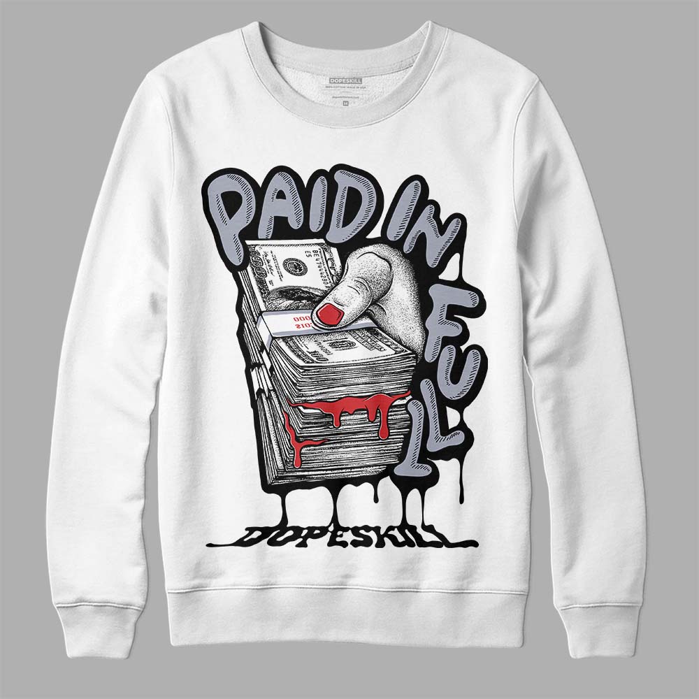 Bred Reimagined 4s superstreetwear Sweatshirt Paid In Full Graphic
