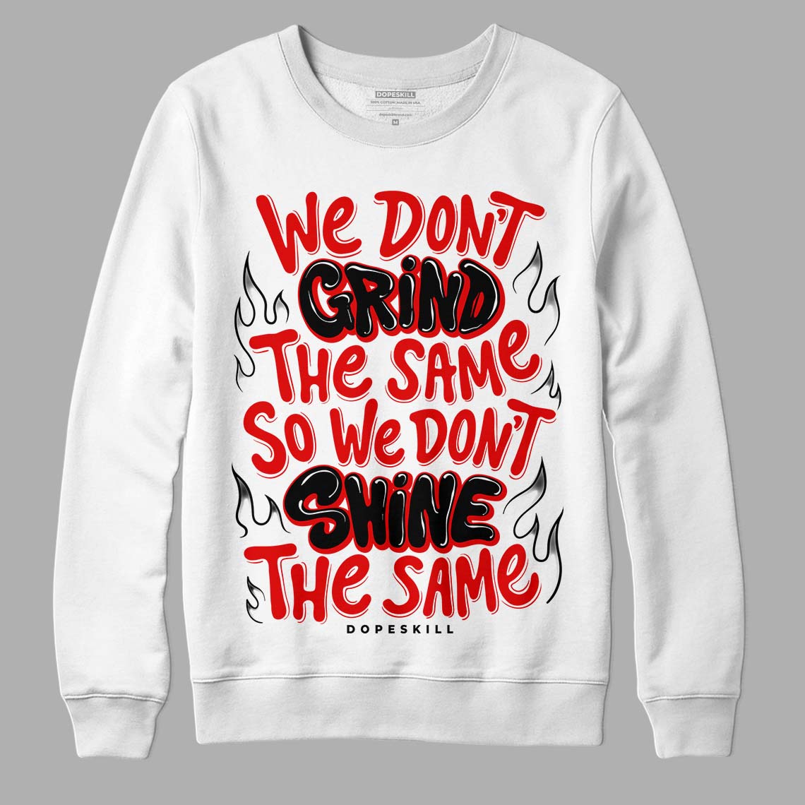 Red Cement 4S superstreetwear Sweatshirt Grind Shine Graphic