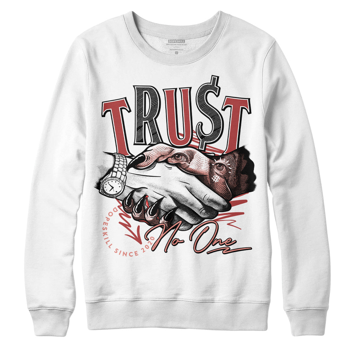 Dune Red 13s superstreetwear Sweatshirt Trust No One Graphic
