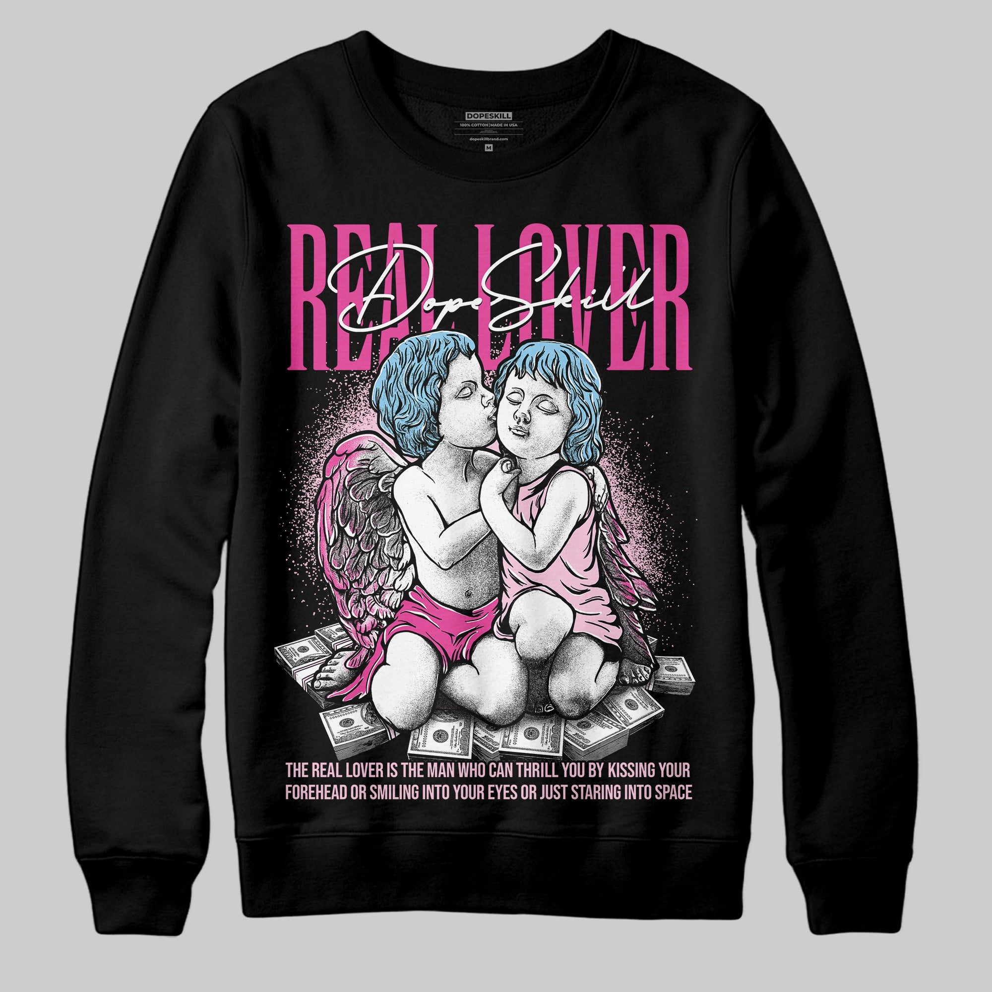 Doernbecher 6s superstreetwear Sweatshirt Real Lover Graphic