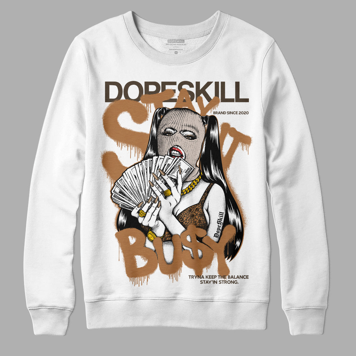 Palomino 3s superstreetwear Sweatshirt Stay It Busy Graphic