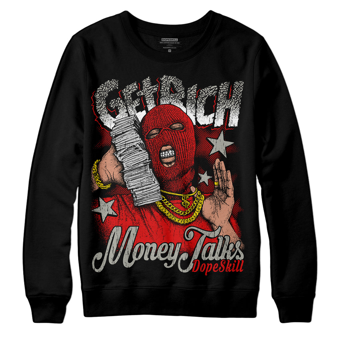 Fire Red 3s superstreetwear Sweatshirt Get Rich Graphic