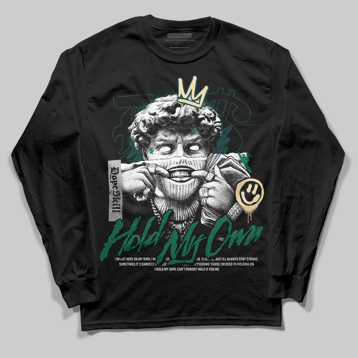 Oxidized Green 4s superstreetwear Long Sleeve T-Shirt In My Way Graphic