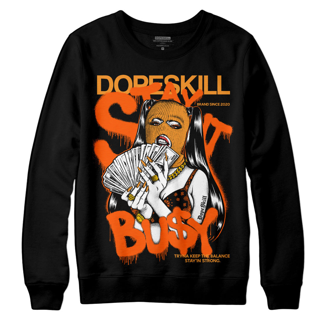 Brilliant Orange 12s superstreetwear Sweatshirt Stay It Busy Graphic