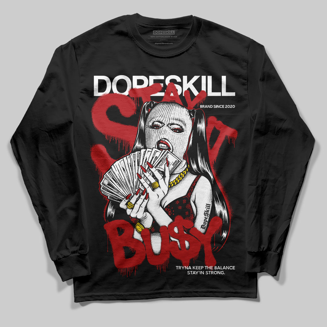 Flu Game 12s superstreetwear Long Sleeve T-Shirt Stay It Busy Graphic