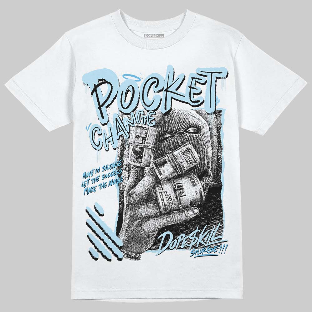 Legend Blue 11s superstreetwear T-Shirt Pocket Change Graphic
