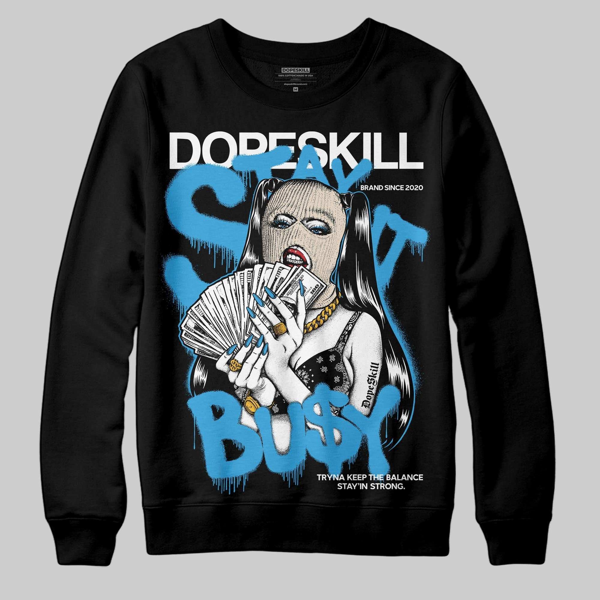 UNC Reimagined 1s superstreetwear Sweatshirt Stay It Busy Graphic