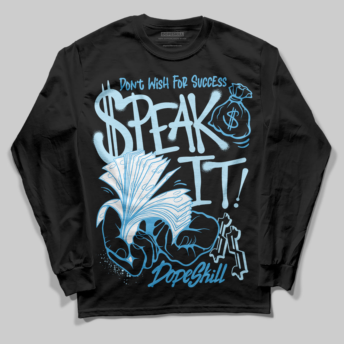 Legend Blue 11s superstreetwear Long Sleeve T-Shirt Speak It Graphic