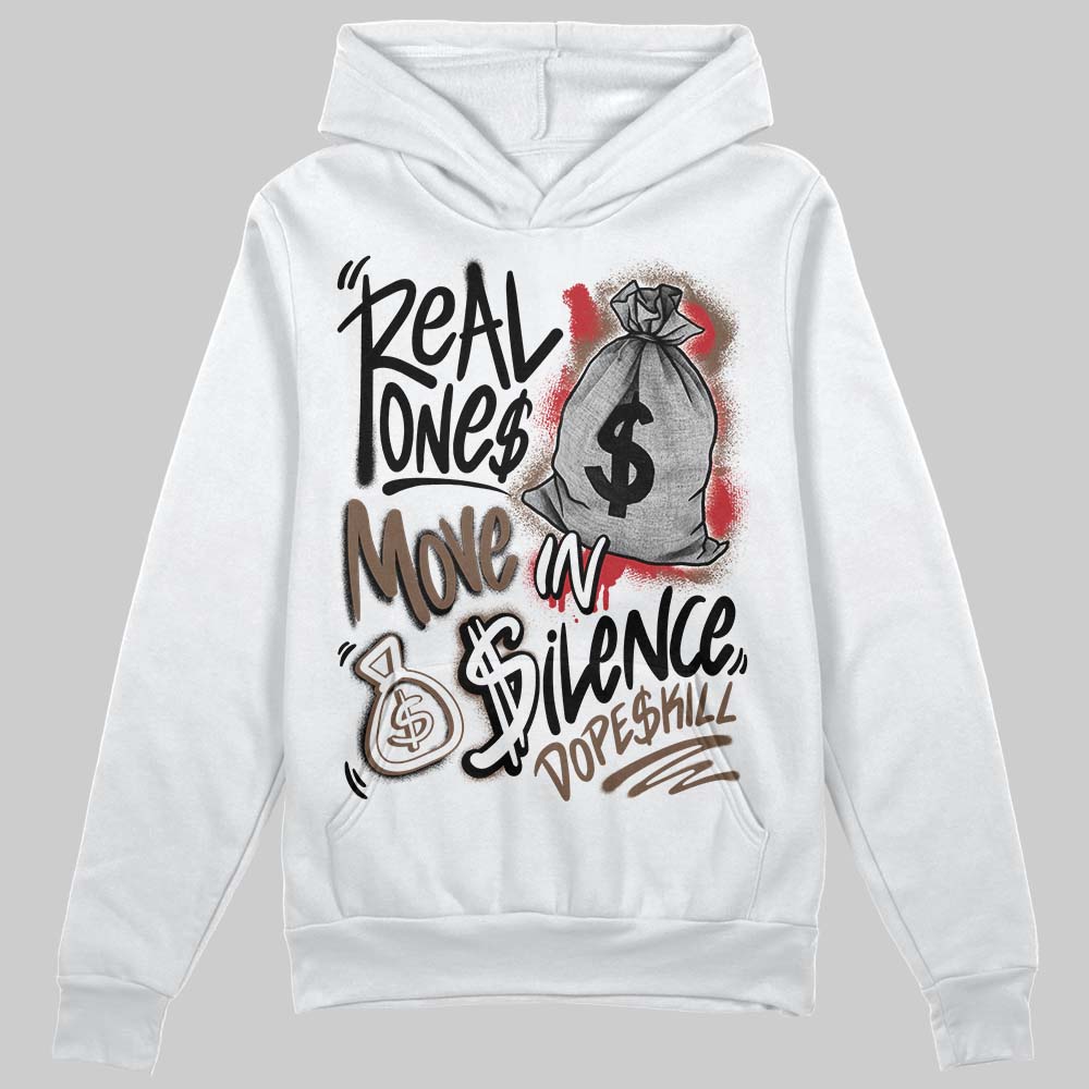 Olive 9s superstreetwear Hoodie Sweatshirt Real Ones Move In Silence Graphic