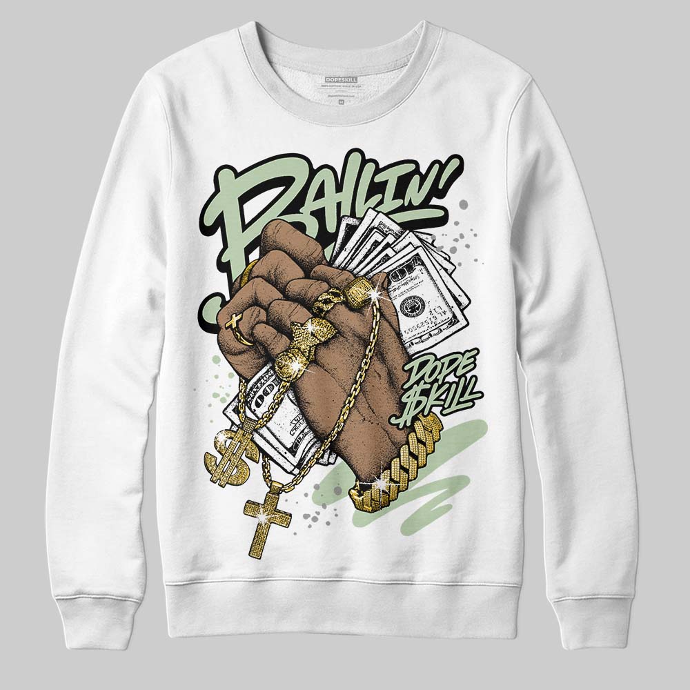 Seafoam 4s 2025 superstreetwear Sweatshirt Always Ballin' Graphic
