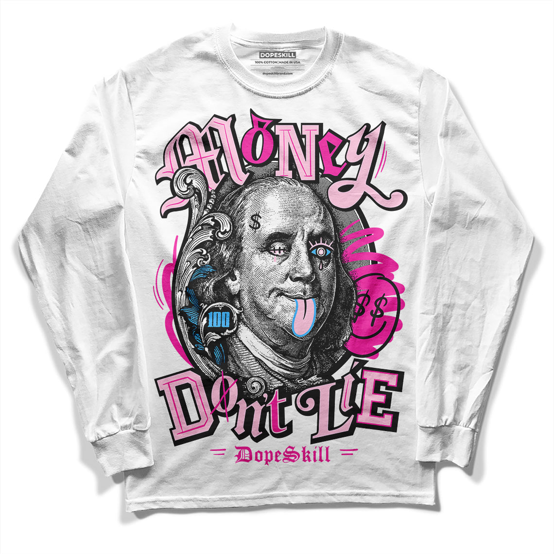 Triple Pink Dunk superstreetwear Long Sleeve T-Shirt Money Don't Lie Graphic