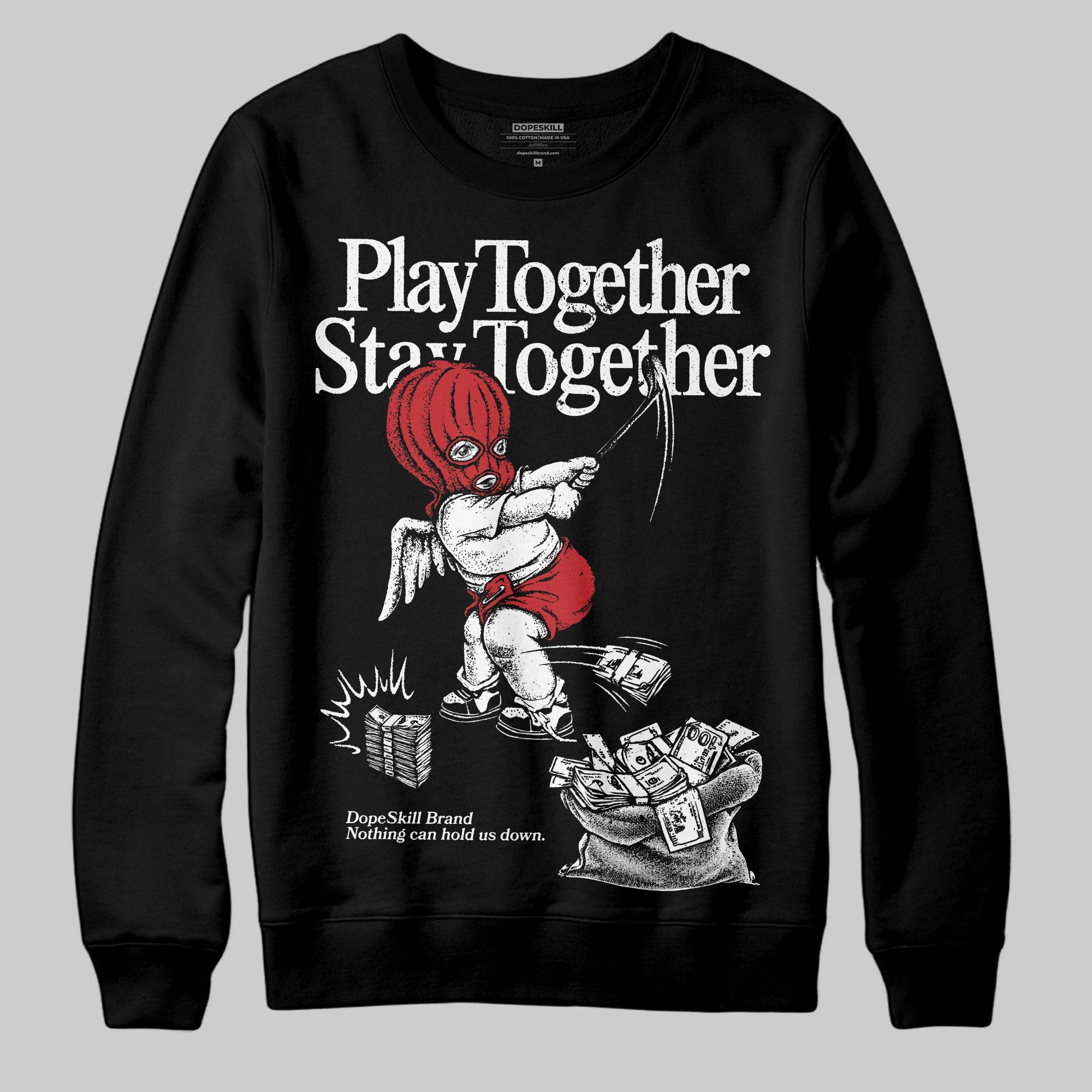 Bred Velvet 11s superstreetwear Sweatshirt Play together,Stay together Graphic