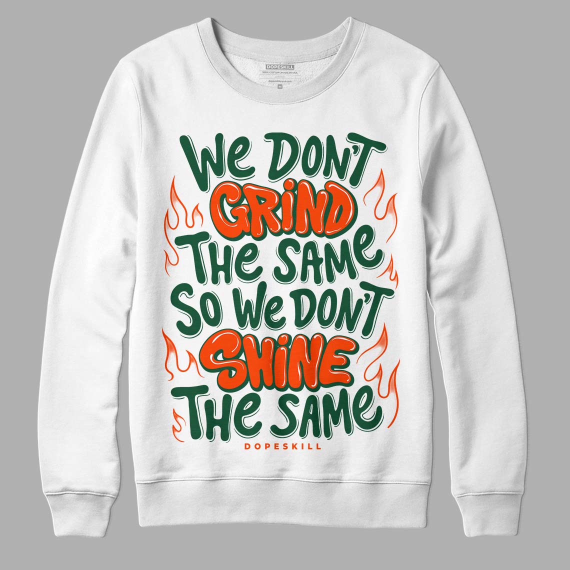 Dunk Low Team Dark Green Orange superstreetwear Sweatshirt Grind Shine Graphic
