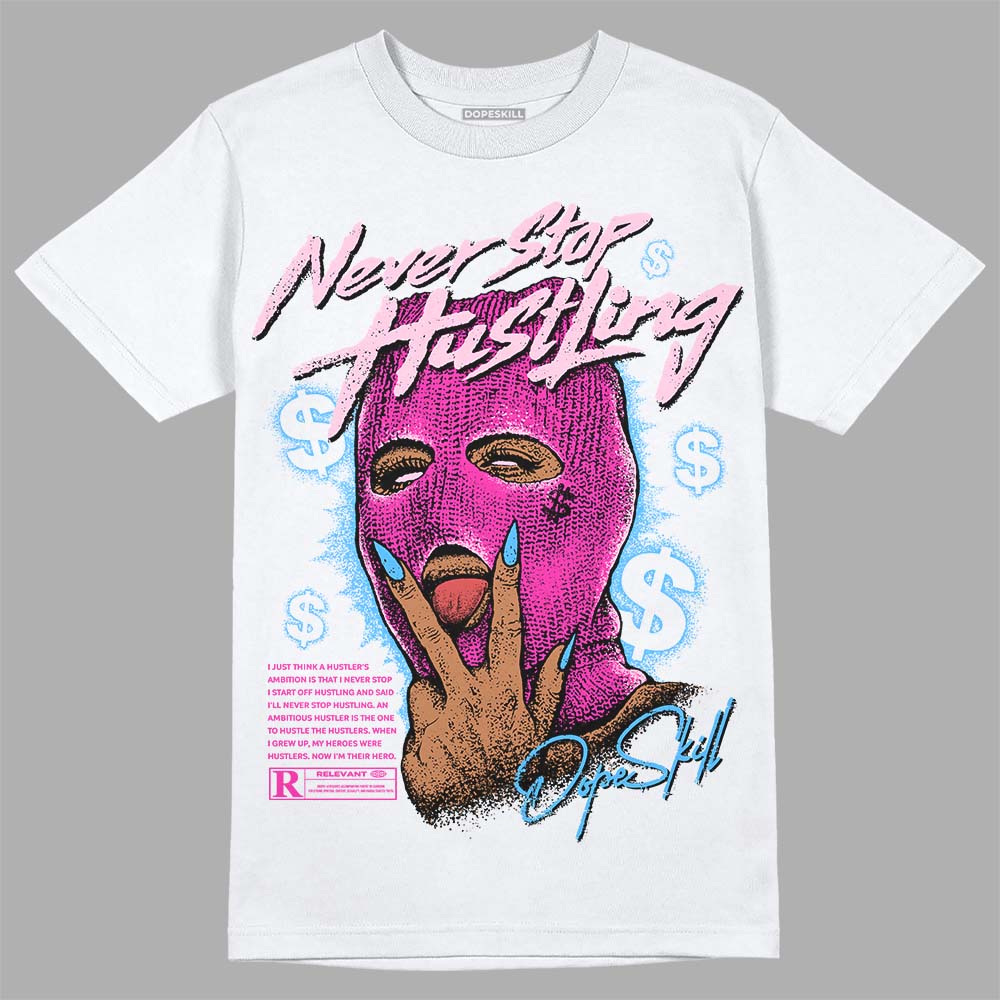 Pink Collection superstreetwear T-Shirt Never Stop Hustling Graphic