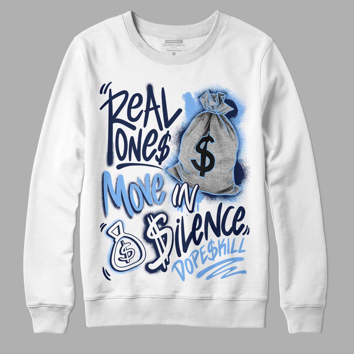 Midnight Navy 5s superstreetwear Sweatshirt Real Ones Move In Silence Graphic