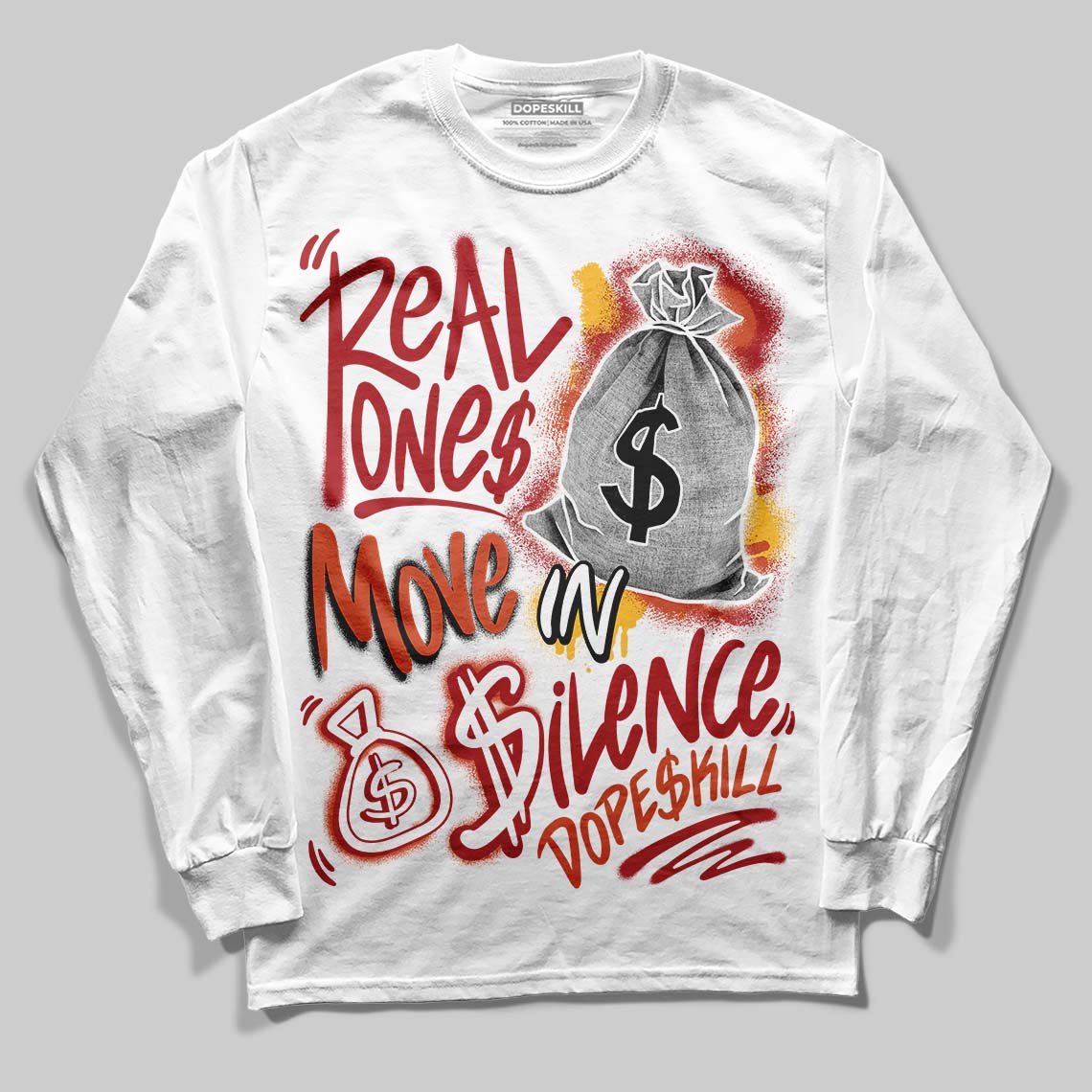 Brick By Brick 4s superstreetwear Long Sleeve T-Shirt Real Ones Move In Silence Graphic