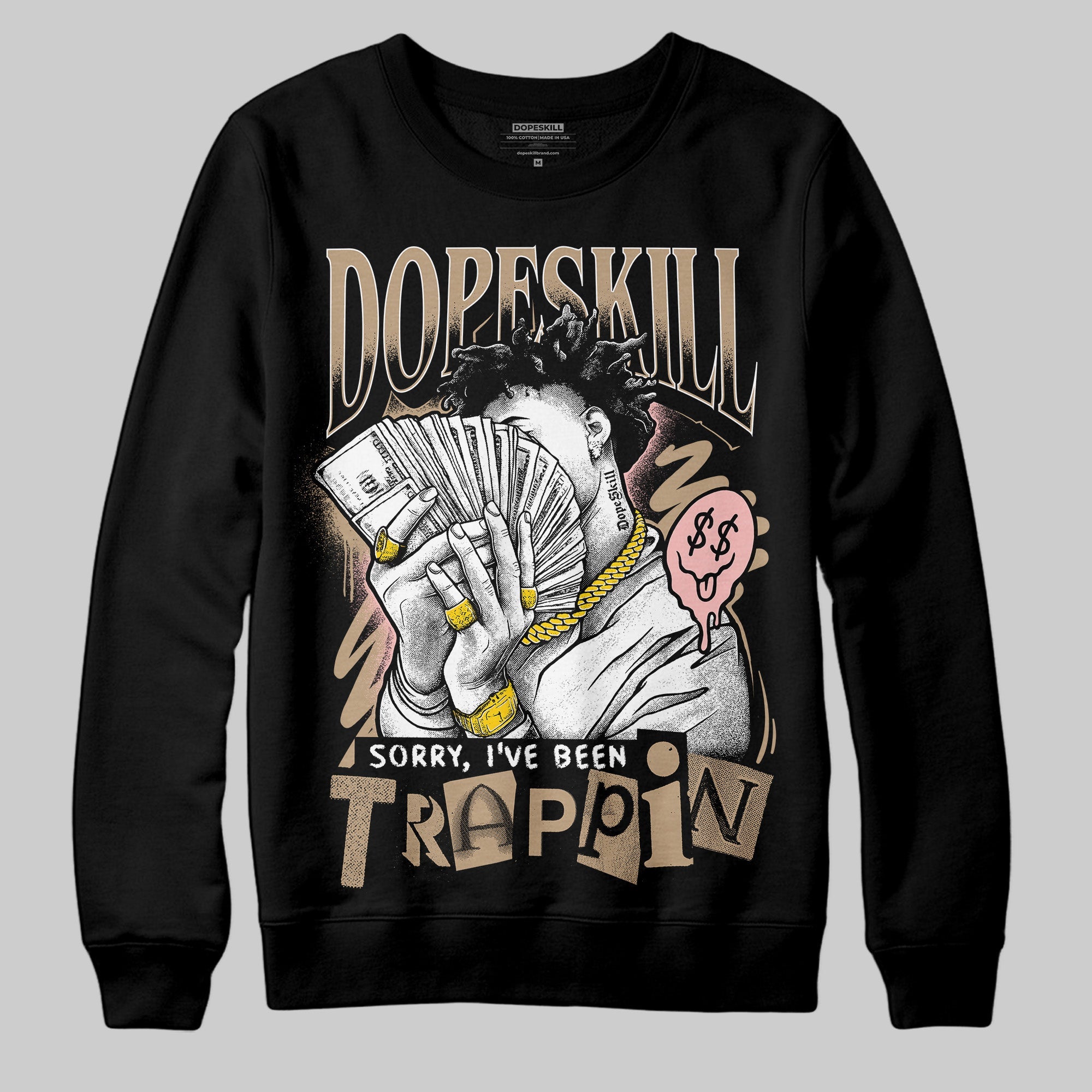 AIR FORCE 1 LINEN superstreetwear Sweatshirt Sorry I've Been Trappin Graphic
