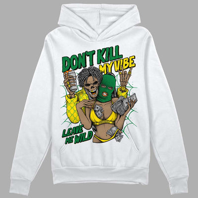 Dunk Reverse Brazil DopeSkill Hoodie Sweatshirt Don't Kill My Vibe Graphic