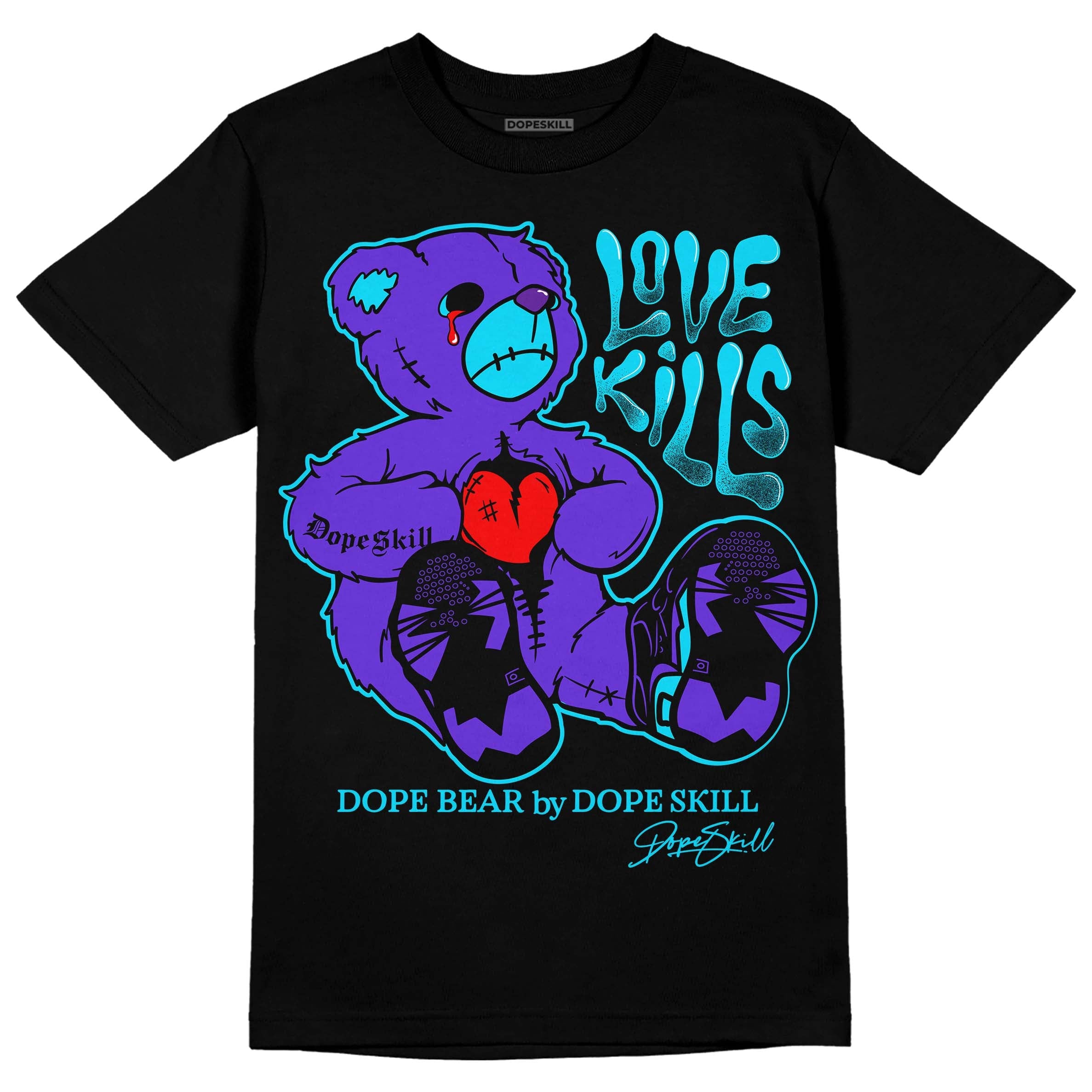 Aqua 6s superstreetwear T-Shirt Love Kills Graphic