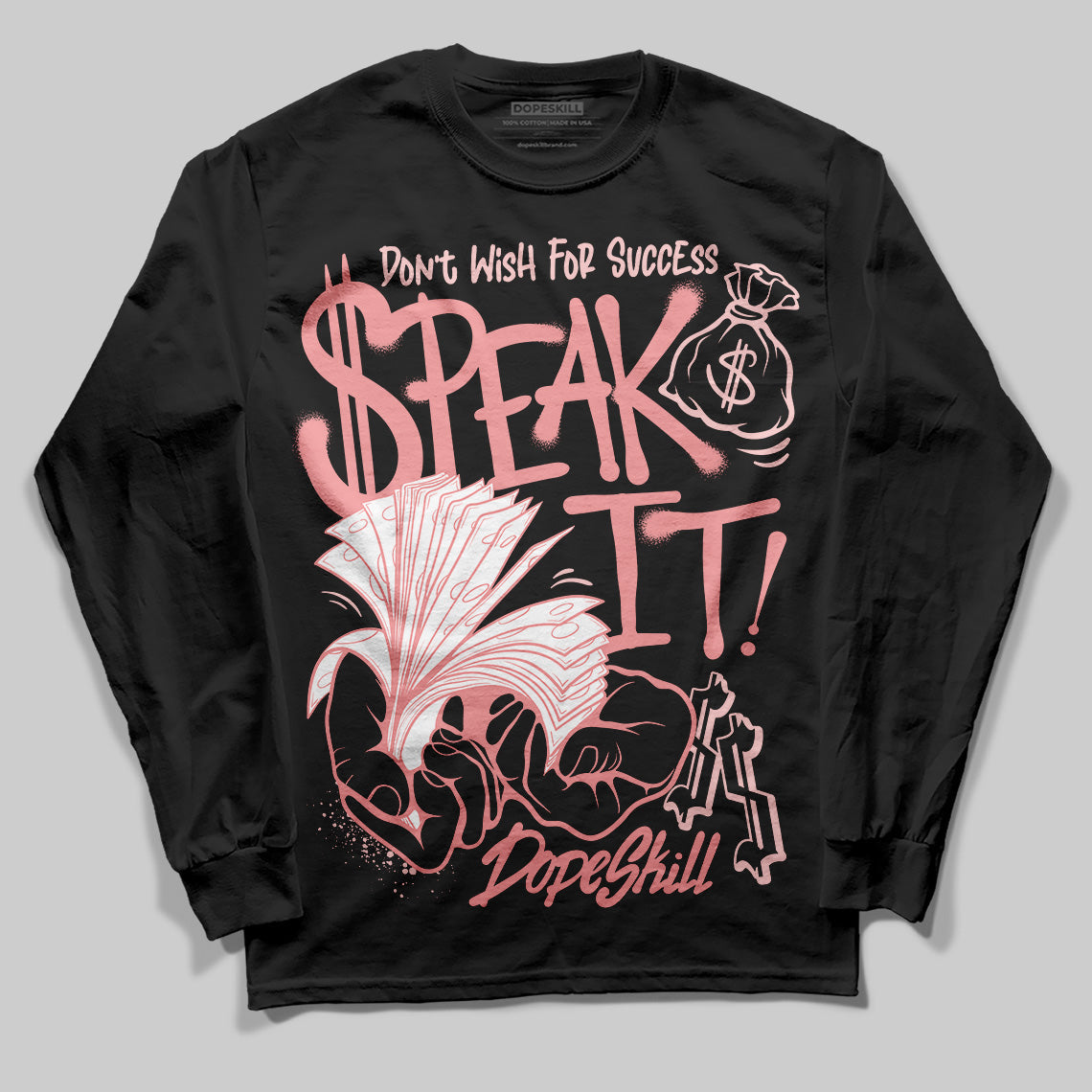 VALENTINE'S Day 3s superstreetwear Long Sleeve T-Shirt Speak It Graphic