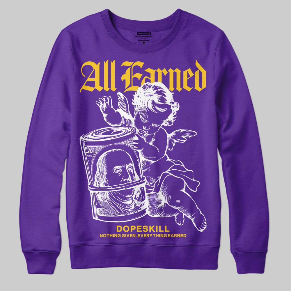 PURPLE Collection superstreetwear Sweatshirt All Earned Graphic