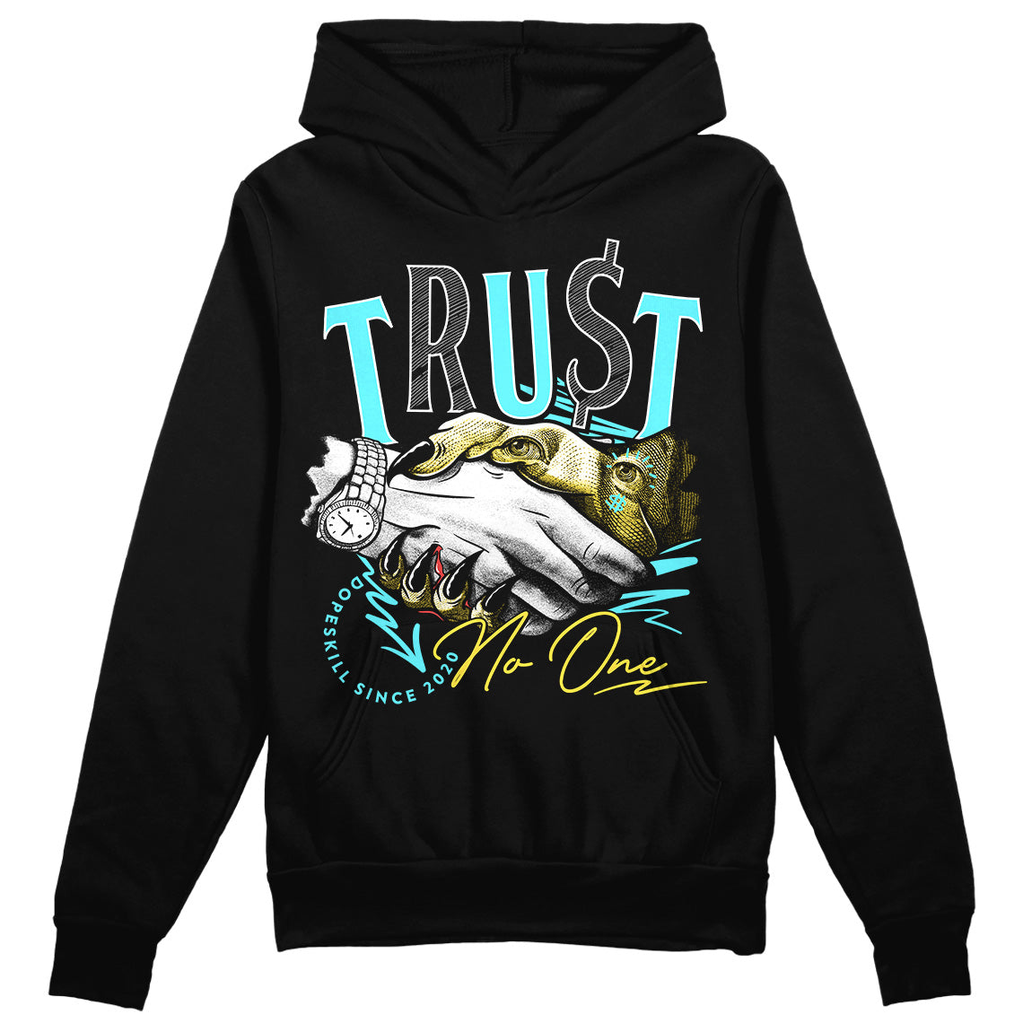 Aqua 5s superstreetwear Hoodie Sweatshirt Trust No One Graphic