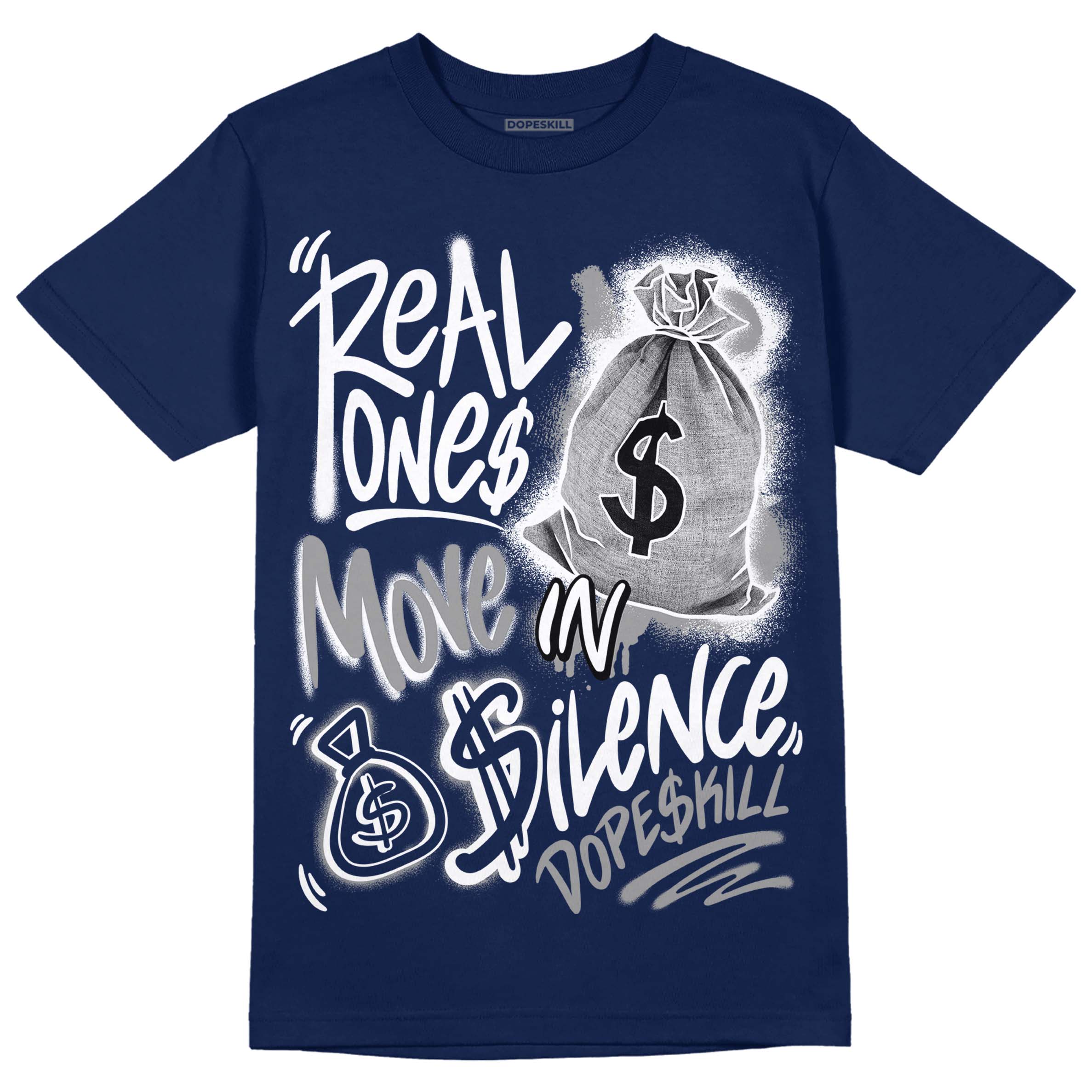 Midnight Navy 3s superstreetwear Navy T-shirt Real Ones Move In Silence Graphic