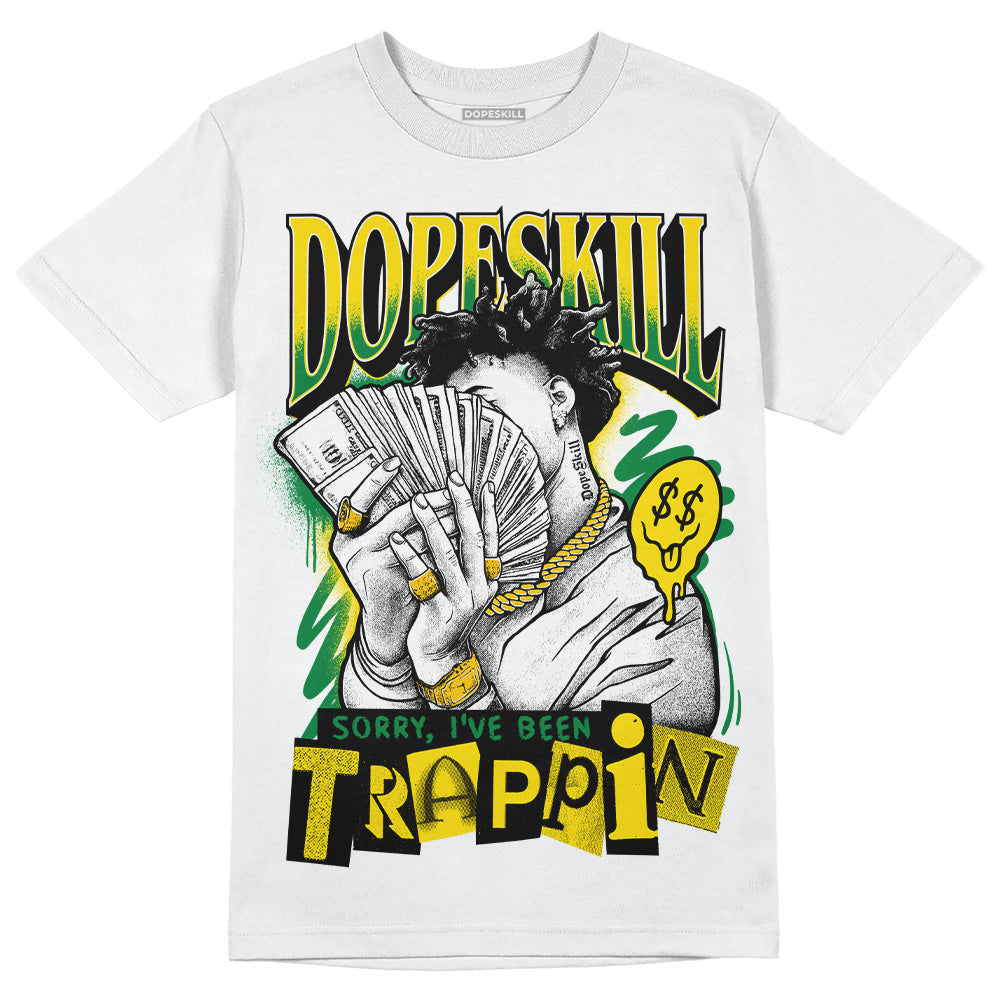 Dunk Low Reverse Brazil superstreetwear T-Shirt Sorry I've Been Trappin Graphic
