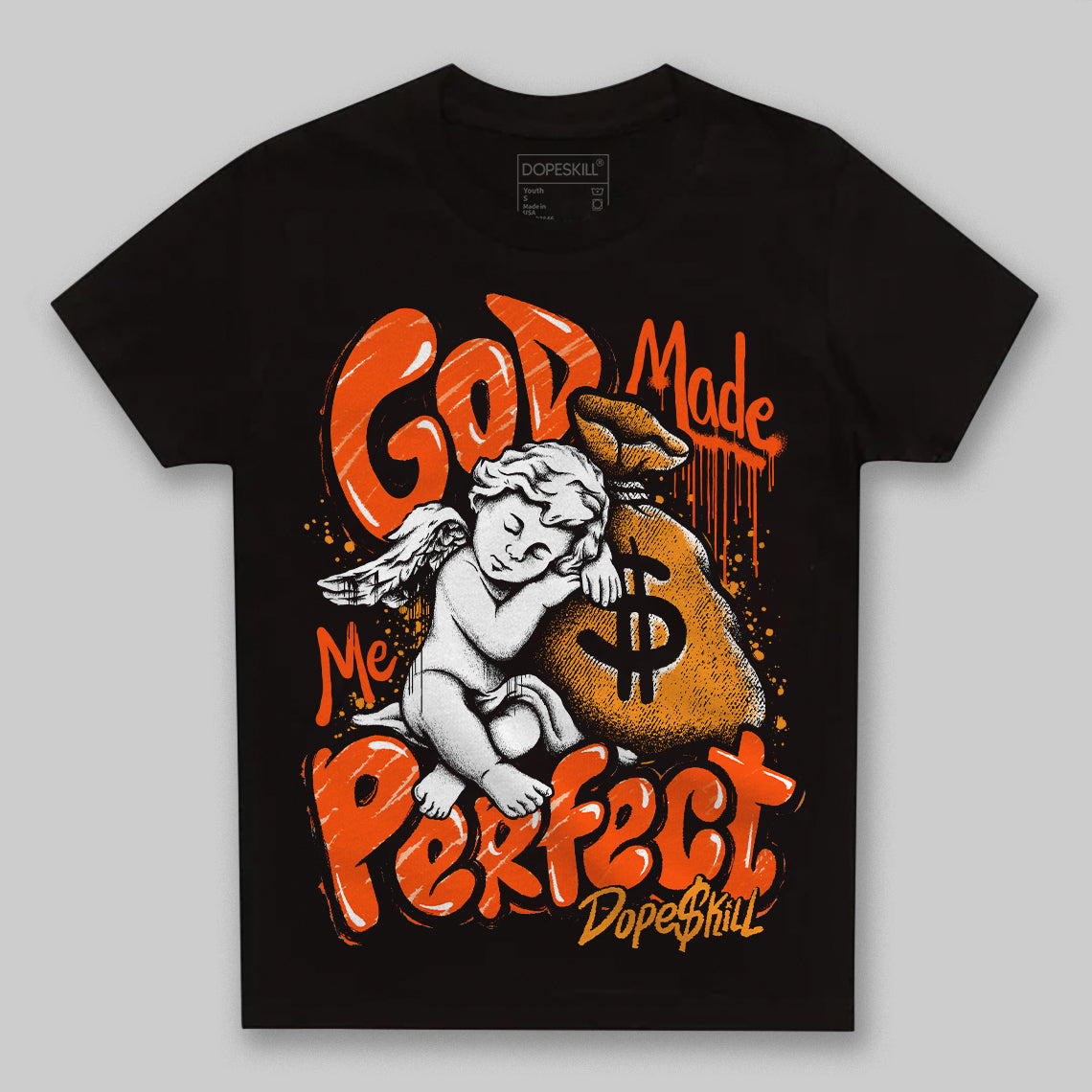 Brilliant Orange 12s superstreetwear Toddler Kids T-shirt God Made Me Perfect Graphic