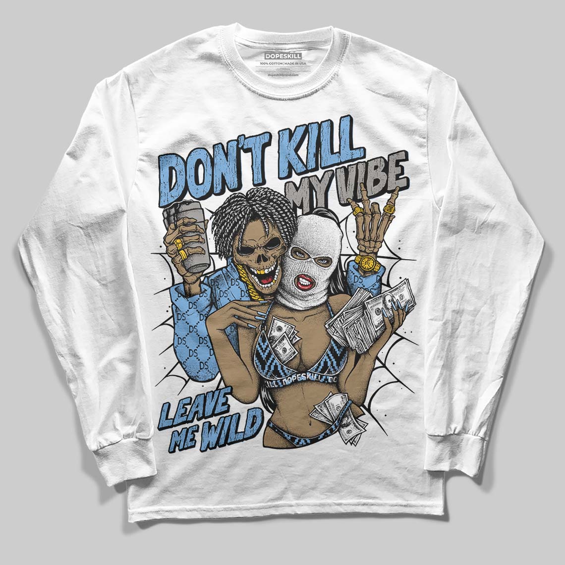 Melo 12s superstreetwear Long Sleeve T-Shirt Don't Kill My Vibe Graphic