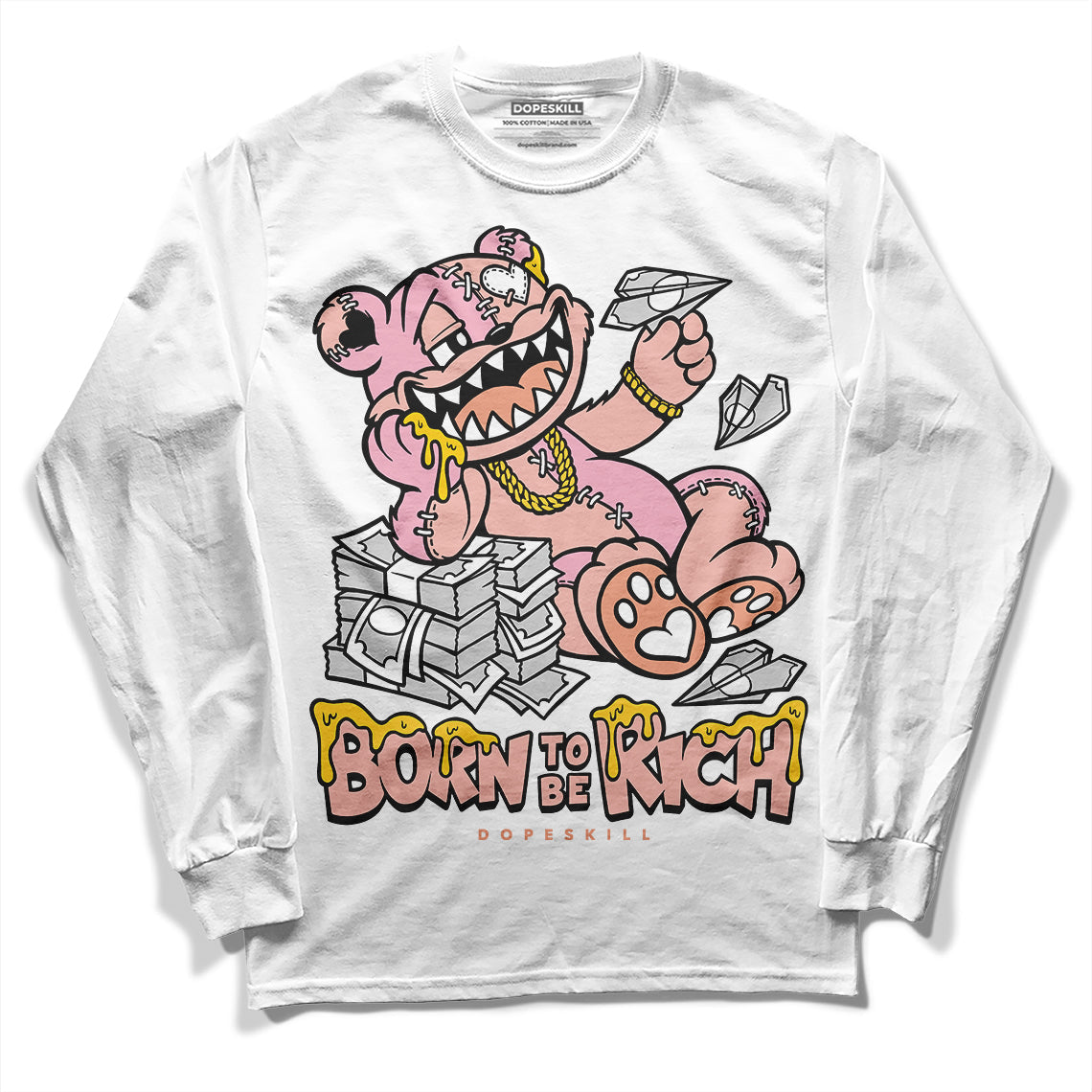 Legend Pink 11s superstreetwear Long Sleeve T-Shirt Born To Be Rich Graphic