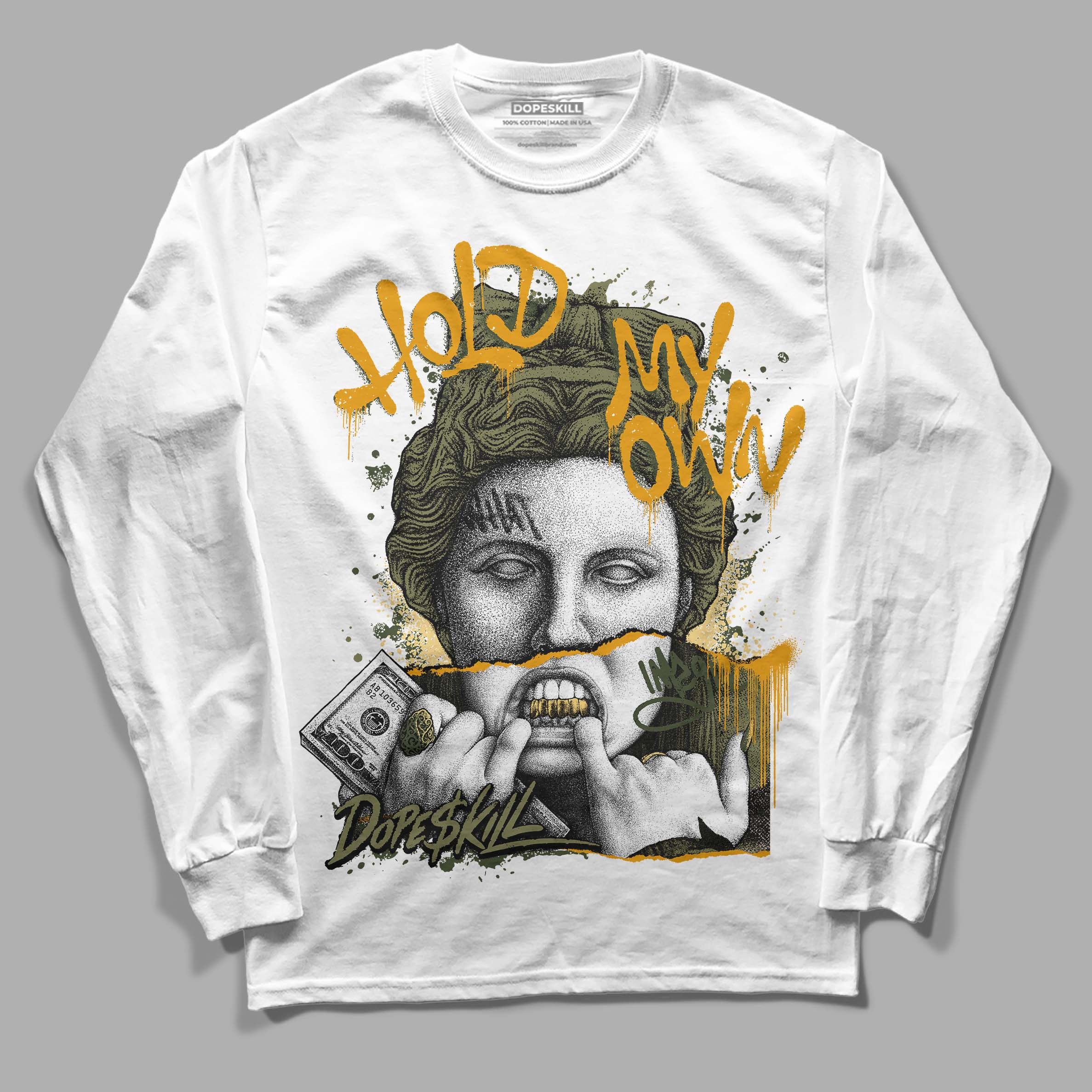 Craft Olive 4s superstreetwear Long Sleeve T-Shirt Hold My Own Graphic
