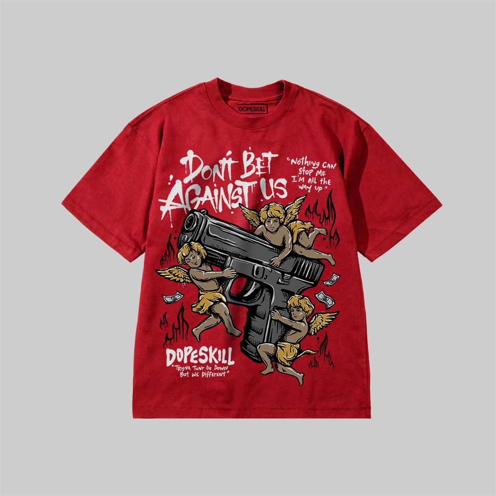 Don't Bet Against Us superstreetwear Premium T-shirt