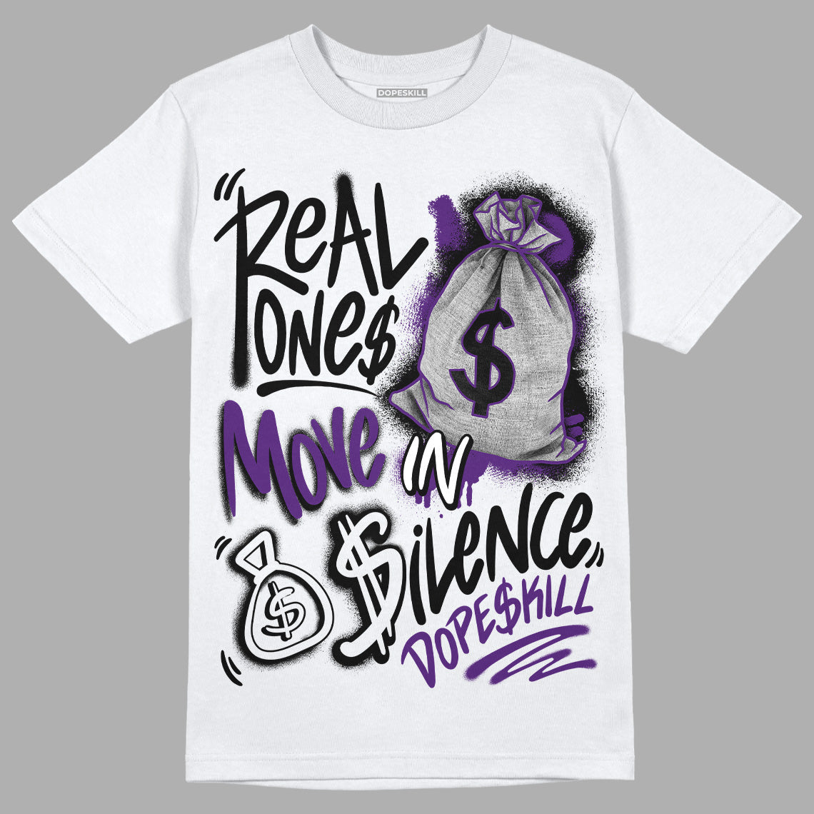 Field Purple 12s superstreetwear T-Shirt Real Ones Move In Silence Graphic