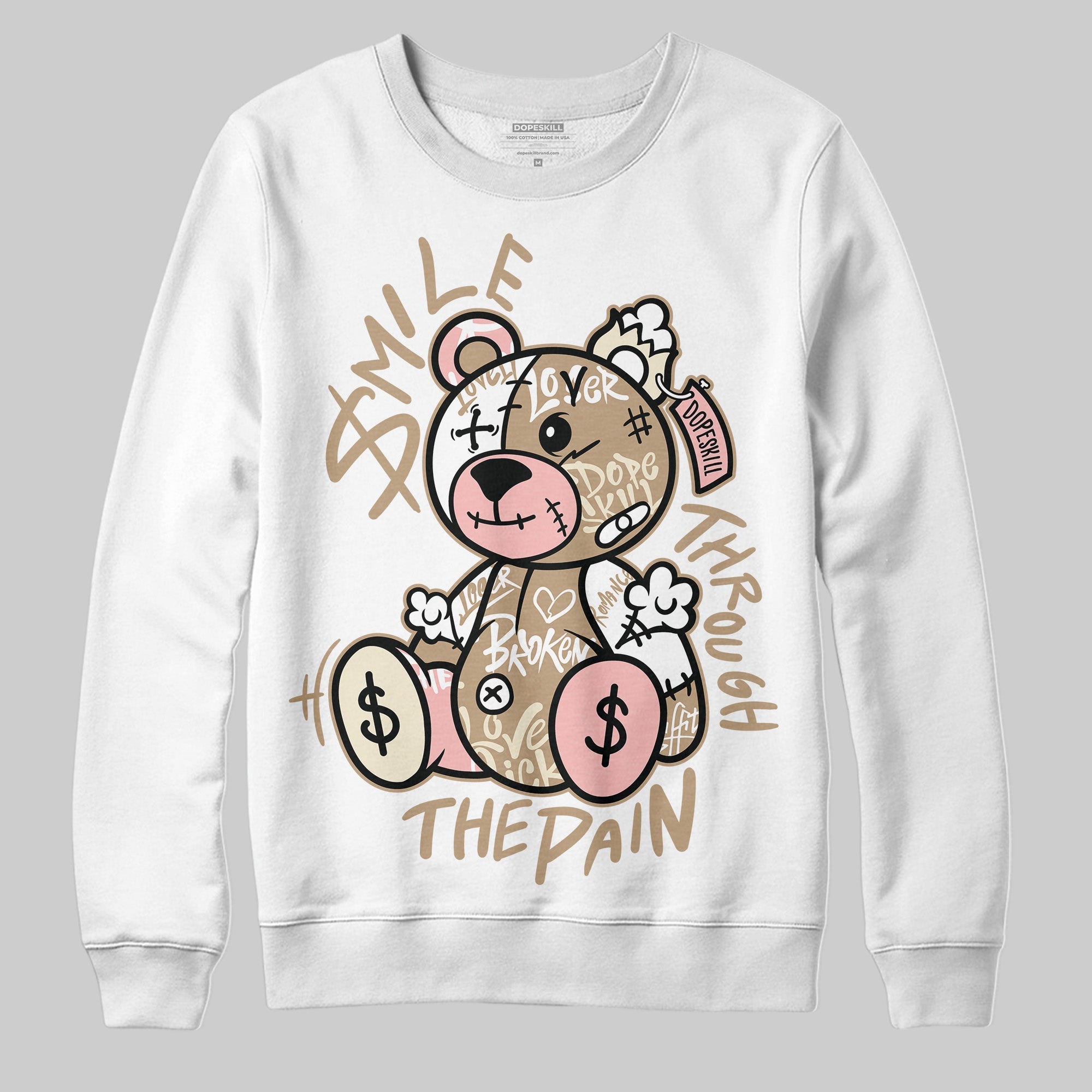 AIR FORCE 1 LINEN superstreetwear Sweatshirt Smile Through The Pain Graphic