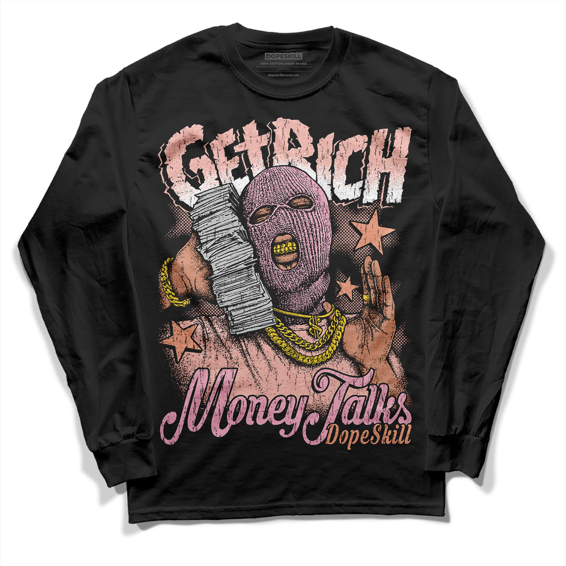 Legend Pink 11s superstreetwear Long Sleeve T-Shirt Get Rich Graphic