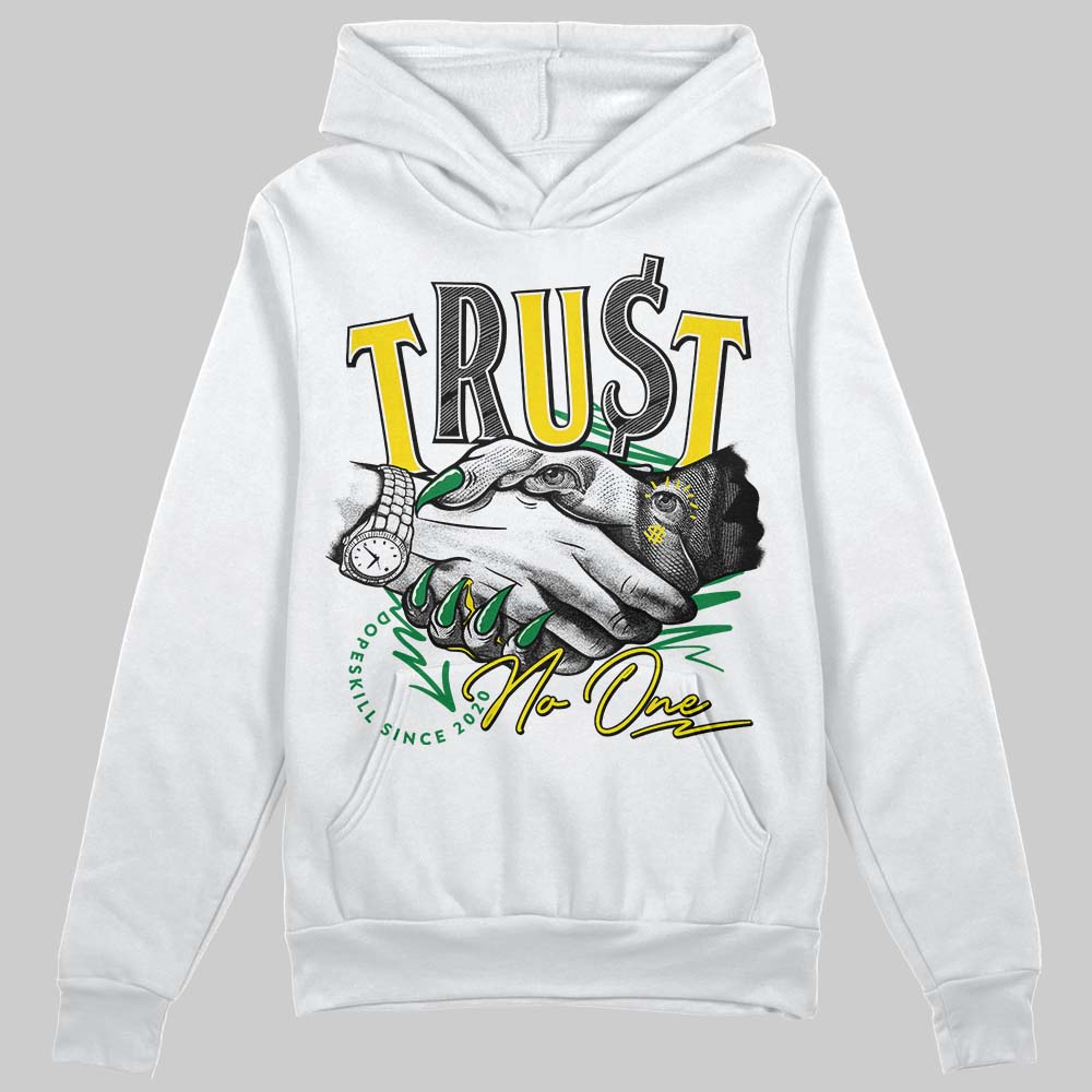 Dunk Low Reverse Brazil superstreetwear Hoodie Sweatshirt Trust No One Graphic