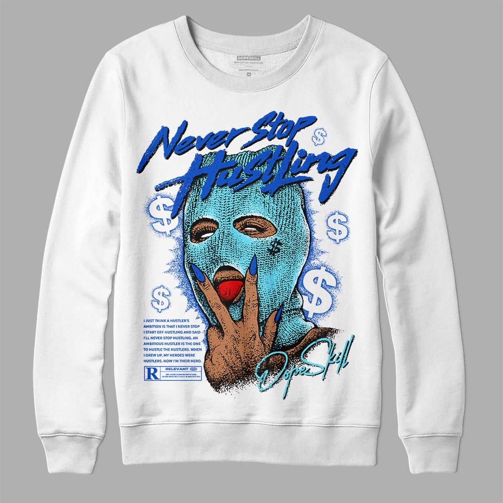 SB Dunk Argon superstreetwear Sweatshirt Never Stop Hustling Graphic