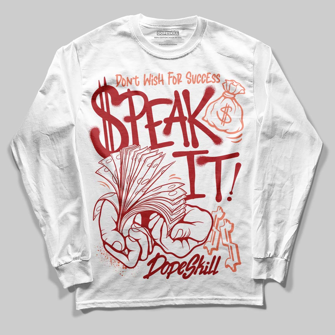 Rare Air Cinnabar 1s superstreetwear Long Sleeve T-Shirt Speak It Graphic